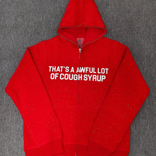 THAT'S A AWFUL LOT OF COUGH SYRUP HOODIE Full Diamond Zipper Hoodie Sweatshirt for Men