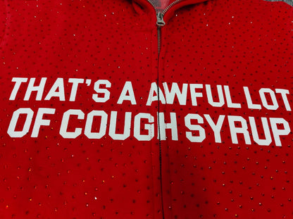 THAT'S A AWFUL LOT OF COUGH SYRUP HOODIE Full Diamond Zipper Hoodie Sweatshirt for Men